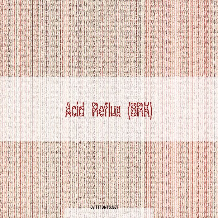 Acid Reflux (BRK) example